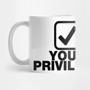 Check your privilege tick box black design Mug